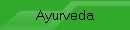 Ayurveda