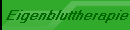 Eigenbluttherapie